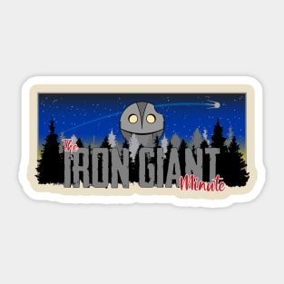 The Iron Giant Minute podcast art Sticker